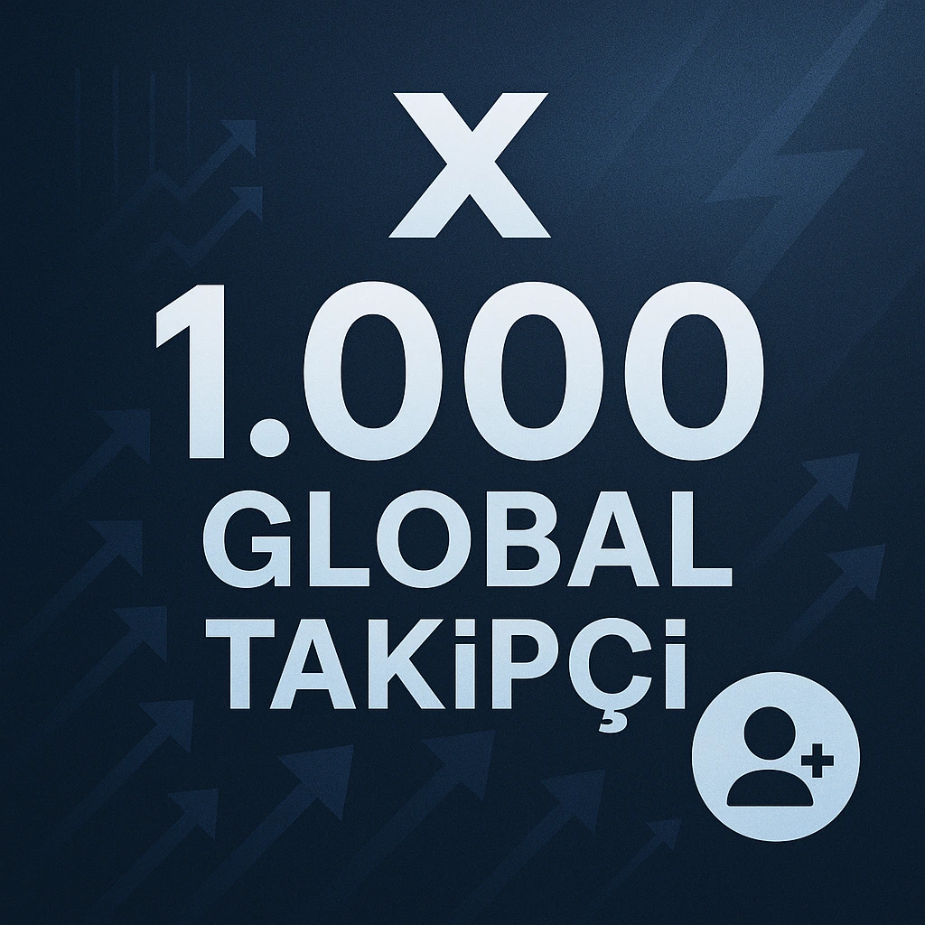 Twitter (X) – 1.000 Global Takipçi Hizmeti 🌍