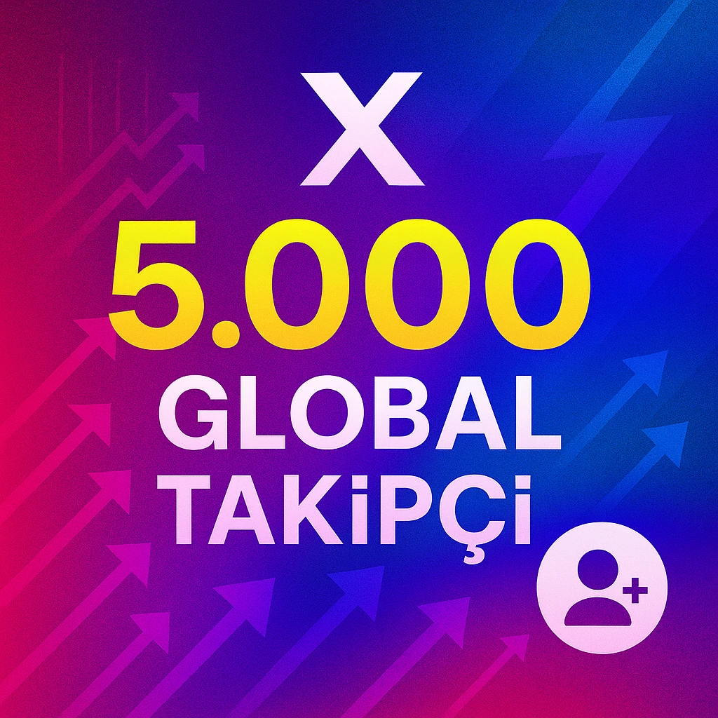 Twitter (X) – 5.000 Global Takipçi Hizmeti 🌍