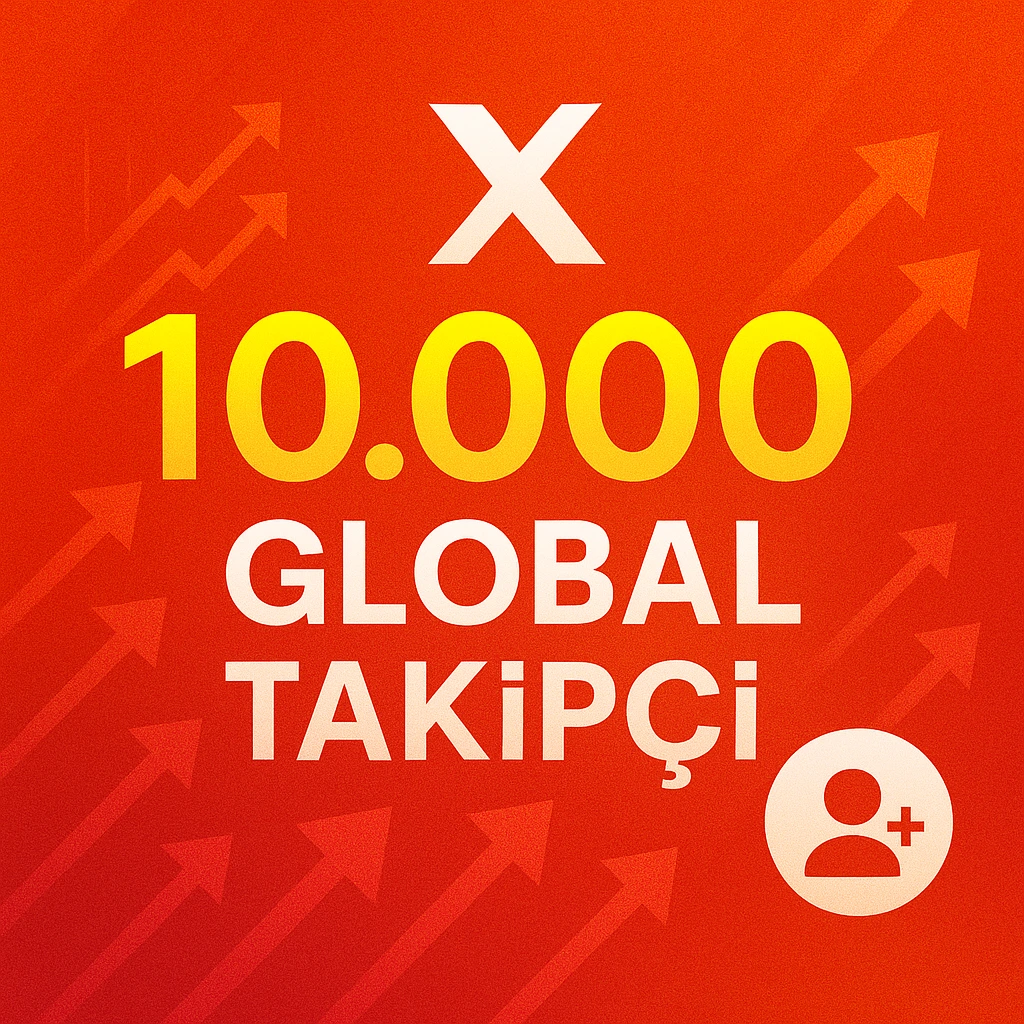Twitter (X) – 10.000 Global Takipçi Hizmeti 🌍